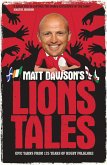 Matt Dawson's Lions Tales (eBook, ePUB)