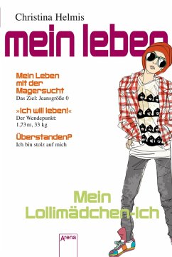 Mein Lollimädchen-Ich (eBook, ePUB) - Helmis, Christina; Dombrowski, Kerstin