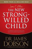 New Strong-Willed Child