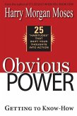 Obvious Power: Getting to Know-How