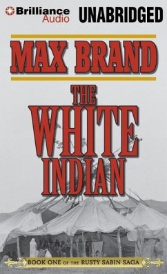The White Indian - Brand, Max