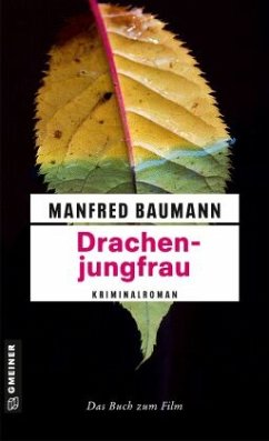 Drachenjungfrau / Kommissar Merana Bd.4 - Baumann, Manfred