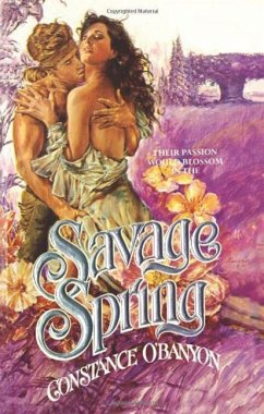 Savage Spring - O'Banyon, Constance