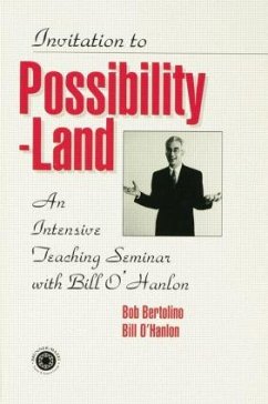 Invitation To Possibility Land - O'Hanlon, Bill; Bertolino, Robert