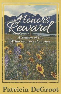 Honor's Reward - deGroot, Patricia