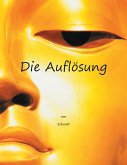 Die Auflösung