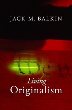 Living Originalism - Balkin, Jack M