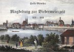 Magdeburg zur Biedermeierzeit