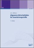 Lehrbuch / Allgemeine Wirtschaftslehre für Steuerfachangestellte