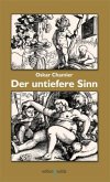 Der untiefere Sinn