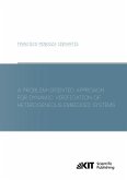 A Problem-Oriented Approach for Dynamic Verification of Heterogeneous Embedded Systems A Problem-Oriented Approach for Dynamic Verification of Heterogeneous Embedded Systems
