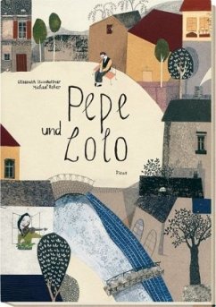 Pepe und Lolo - Steinkellner, Elisabeth