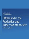 Ultrasound in the Production and Inspection of Concrete Ultrasound in the Production and Inspection of Concrete