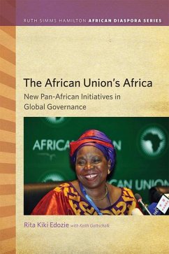 The African Union's Africa - Edozie, Rita Kiki; Gottschalk, Keith