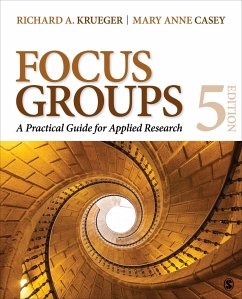 Focus Groups - Krueger, Richard A.;Casey, Mary Anne