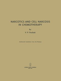 Narcotics and Cell Narcosis in Chemotherapy - Paribok, V. P.