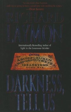 Darkness, Tell Us - Laymon, Richard