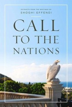 Call to the Nations - Effendi, Shoghi