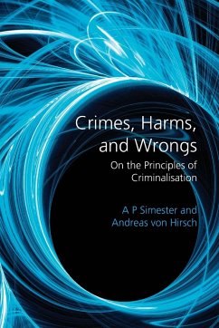 Crimes, Harms, and Wrongs - Simester, A P