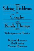 Solving Problems In Couples And Family Therapy