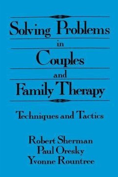 Solving Problems In Couples And Family Therapy