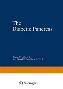 The Diabetic Pancreas - Volk, Bruno W.;Arquilla, Edward R.