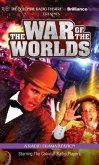 H. G. Wells' the War of the Worlds: A Radio Dramatization