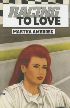 Racing to Love - Ambrose, Martha