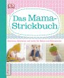Das Mama-Strickbuch - Bild 1
