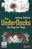 Das Auge der Fliege / Die UnderDocks Bd.2 (eBook, ePUB)