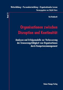 Organisationen zwischen Disruption und Kontinuität (eBook, PDF) - Reinhardt, Kai