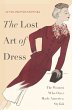 The Lost Art of Dress (eBook, ePUB) - Bild 1