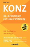 Konz - Das Arbeitsbuch zur Steuererklärung 2014/15