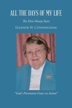 All the Days of My Life - Cunningham, Eleanor W.