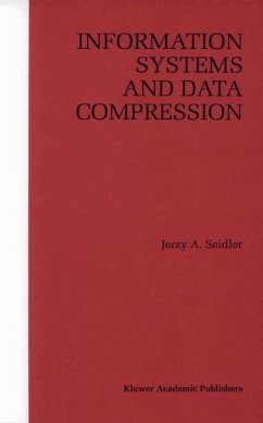 Information Systems and Data Compression - Seidler, Jerzy A.