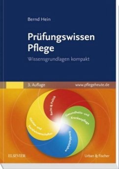 Prüfungswissen Pflege - Hein, Bernd