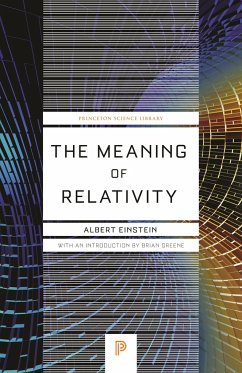 The Meaning of Relativity - Einstein, Albert