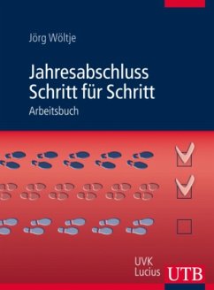 Jahresabschluss Schritt für Schritt - Wöltje, Jörg