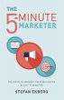 The 5-Minute Marketer - Bild 1
