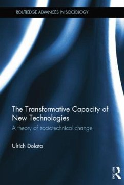 The Transformative Capacity of New Technologies - Dolata, Ulrich