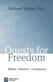 Quests for Freedom Quests for Freedom