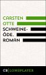 Schweineöde. Roman (eBook, ePUB) - Bild 1