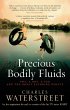 Precious Bodily Fluids (eBook, ePUB) - Bild 1