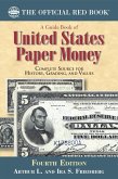 A Guide Book of United States Paper Money (eBook, ePUB)