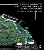 Cyberthreats and the Decline of the Nation-State (eBook, ePUB) Cyberthreats and the Decline of the Nation-State (eBook, ePUB)