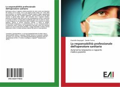 La responsabilità professionale dell'operatore sanitario - Sangrigoli, Graziella;Tutino, Davide