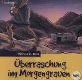 Überraschung im Morgengrauen