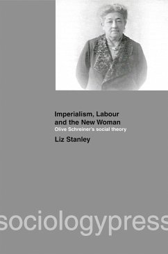 Imperialism, Labour and the New Woman (eBook, ePUB) - Stanley, Liz