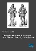 Deutsche Turniere, Rüstungen und Plattner des 16. Jahrhunderts