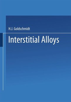 Interstitial Alloys - Goldschmid, Harvey J.